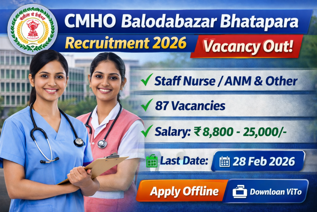 CMHO Balodabazar Bhatapara Recruitment 2026
