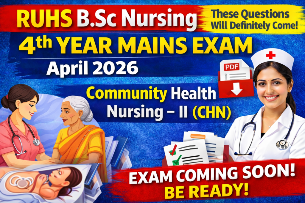 Community Health Nursing - II (CHN)