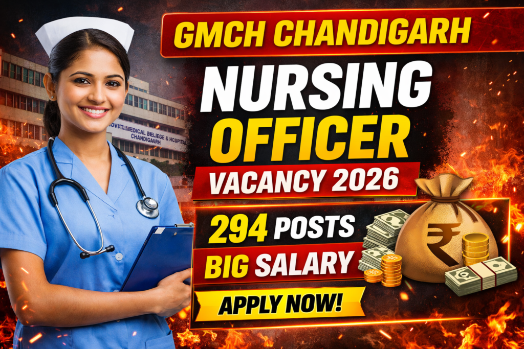 GMCH Chandigarh Nursing Officer Vacancy